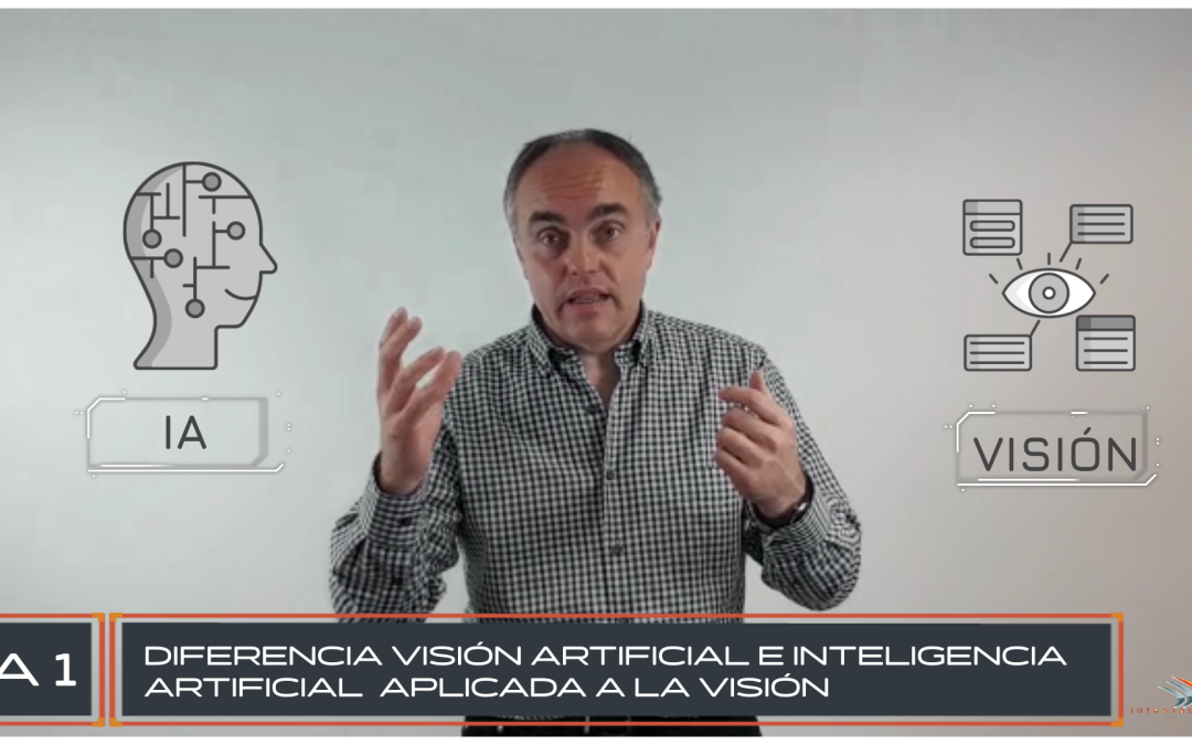 Ciclo IA – Visión artificial vs IA aplicada a visión